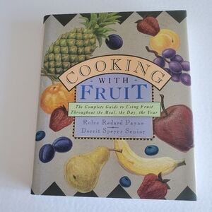Collectible  Cooking with Fruit Hardcover Cookbook